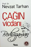 Cagin Vicdani Bediüzzaman - Nevzat Tarhan