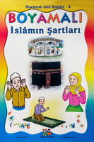 Boyamali Islamin Sartlari Cocuk Boyama Kitap