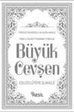 Büyük Cevsen - Türkce Okunuslu ve Aciklamali