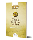 Cocuk Yetistirme Ahlaki - Muhammed Emin Yildirim