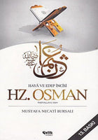 Hz. Osman - Mustafa Necati Bursali